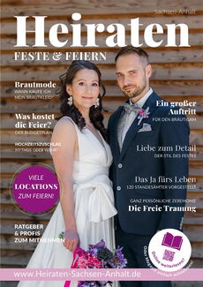 Heiraten in Sachsen-Anhalt - Alles rund um die Hochzeit in Sachsen-Anhalt