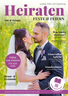 Heiraten in Leipzig/Halle - Alles rund um die Hochzeit in Leipzig, Halle und Umgebung